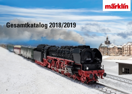 Märklin 15761 Gesamtkatalog 2018/2019 Deutsch