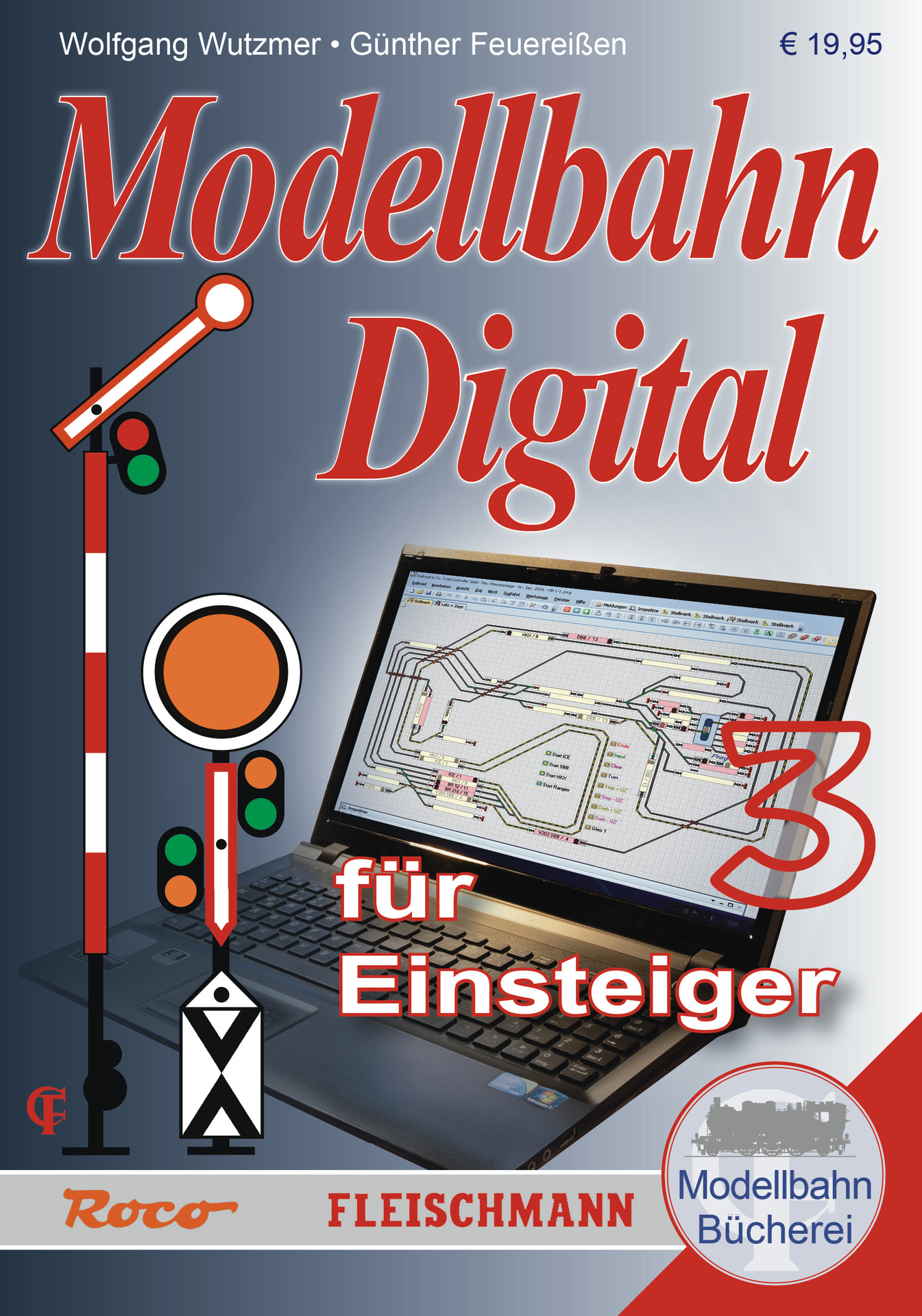 Modellbahn Digital für Einsteiger Roco 81393 Handbuch Band 3 Neuware 