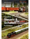 Roco 81389 Handbuch Steuern und Schalten für Einsteiger 